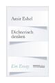 Dichterisch denken von Amir Eshel