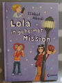 Buch: Lola in geheimer Mission (Band 3)