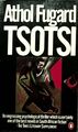 Tsotsi Athol, Fugard