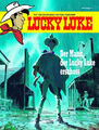 Der Mann, der Lucky Luke erschoss / Lucky Luke Hommage Bd.1|Matthieu Bonhomme