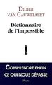 Dictionnaire de limpossible von Van Cauwelaert, Didier | Buch | Zustand gut