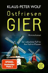 Ostfriesengier Der neue Fall für Ann Kathrin Klaasen Klaus-Peter Wolf Buch 2023