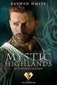 Mystic Highlands 4: Mythenschwert von White, Raywen | Buch | Zustand gut