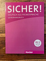 Sicher ! Deutsch als Fremdsprache Lehrerhandbuch B2.2 - NEU