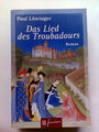 Das Lied des  Troubadours von Paul Löwinger