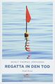 Regatta in den Tod: Förde Krimi (Förden Krimi) von Jörnsson, Bengt Thomas