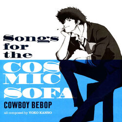 Seatbelts - OST Cowboy Bebop: Songs For The Co (Vinyl LP - 2024 - EU - Original)