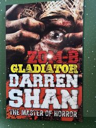 Zom B Gladiator Darren Shan