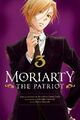 Ryosuke Takeuchi Moriarty the Patriot, Vol. 3 (Taschenbuch) Moriarty the Patriot