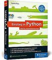 Einstieg in Python: Programmieren lernen für Anfänger. I... | Buch | Zustand gut