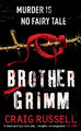 Brother Grimm: Januar Fabel: Buch 2: A Grisly, Grausame And