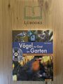 Vögel zu Gast im Garten - Beobachten, bestimmen, schützen | Buch | SEHR GUT