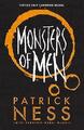 Monsters of Men Chaos Walking, Patrick Ness, Pape