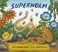 Superworm | Julia Donaldson, Axel Scheffler | 2016 | englisch