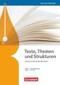 Texte, Themen und Strukturen. Schülerbuch mit Klausurentraining auf CD-ROM. Nord