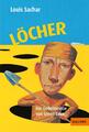 Löcher | Die Geheimnisse von Green Lake | Louis Sachar | Taschenbuch | Gulliver 