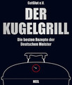 Der Kugelgrill | Grillteam e. V. GutGlut (u. a.) | Buch | 240 S. | Deutsch