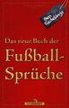 Das neue Buch der Fußballsprüche von Ben Redelings