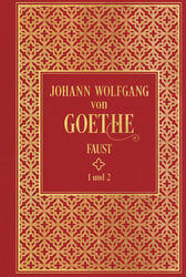 Faust I und II | Johann Wolfgang von Goethe | 2021 | deutsch