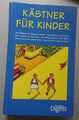 Kästner für Kinder - Readers Digest - Zustand dem Alter entsprechend gut