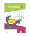 Nussknacker 3. Arbeitsheft Klasse 3. Ausgabe Bayern