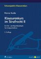 Klausurenkurs im Strafrecht II