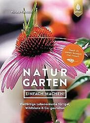 Naturgarten - einfach machen!: Vielfältige Lebensrä... | Buch | Zustand sehr gutGeld sparen und nachhaltig shoppen!