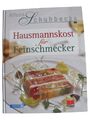 Alfons Schuhbeck Hausmannskost für Feinschmecker Kochbuch