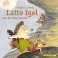 Latte Igel und der Wasserstein | Sebastian Lybeck | Deutsch | Audio-CD | 2011