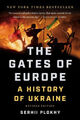 The Gates of Europe|Serhii Plokhy|Broschiertes Buch|Englisch