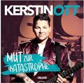 Ott,Kerstin - MUT ZUR KATASTROPHE (DELUXE EDT.) [2 CDs]