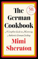 Mimi Sheraton The German Cookbook (Gebundene Ausgabe)