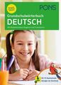 PONS Grundschulwörterbuch Deutsch: Mit Bildwörterbuch Englisch und Französisch ?