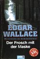 Der Frosch mit der Maske Edgar, Wallace: