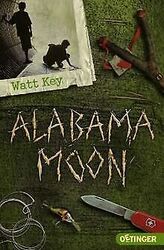 Alabama Moon von Key, Watt | Buch | Zustand sehr gutGeld sparen & nachhaltig shoppen!