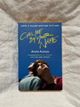Call Me By Your Name. Film Tie-In - Andre Aciman | Taschenbuch