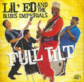 Full Tilt * von Lil Ed and the Blues Imperials [Audio CD]