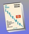 Das große Experiment Yascha Mounk