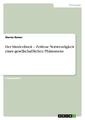 Der Sündenbock Zeitlose Notwendigkeit eines gesellschaftlichen Phänomens