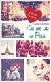 Kiss me in Paris: A Winter Romance (Kiss Me-Reihe, Band 2) A Winter Roma 1221431