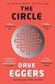 The Circle (Vintage) von Eggers, Dave | Buch | Zustand gut