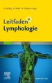 Leitfaden Lymphologie | Oliver Gültig (u. a.) | Deutsch | Taschenbuch | 376 S.