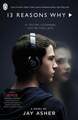 Thirteen Reasons Why. TV Tie-In If You are Listening, You're to Late