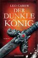 Goldmann TB Der dunkle König: Roman (Under the Northern Sky Band 2)