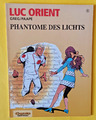 LUC ORIENT Band 6: Phantome des Lichts - Carlsen