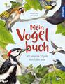 Mein Vogelbuch | Mit unseren Vögeln durch das Jahr | Svenja Ernsten | Buch | 40 
