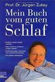 Mein Buch vom guten Schlaf: Endlich wieder richtig schla... | Buch | Zustand gut