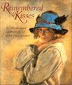 Remembered Kisses: An Illustrated Anthology of Irish Love Poetry