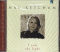 Hal Ketchum - I saw the Light CD Album