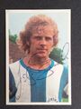 Holger Brück Hertha BSC Bergmann KÖNIG FUSSBALL 1972/73 №162 ungeklebt signiert